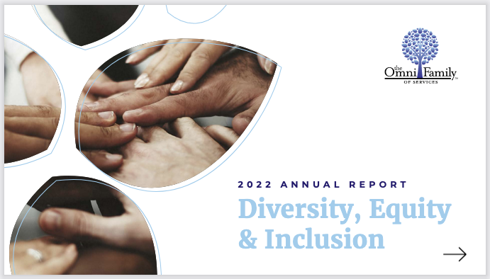 The Omni Family of Services 2022 Annual Diversity, Equity, and Inclusion Report